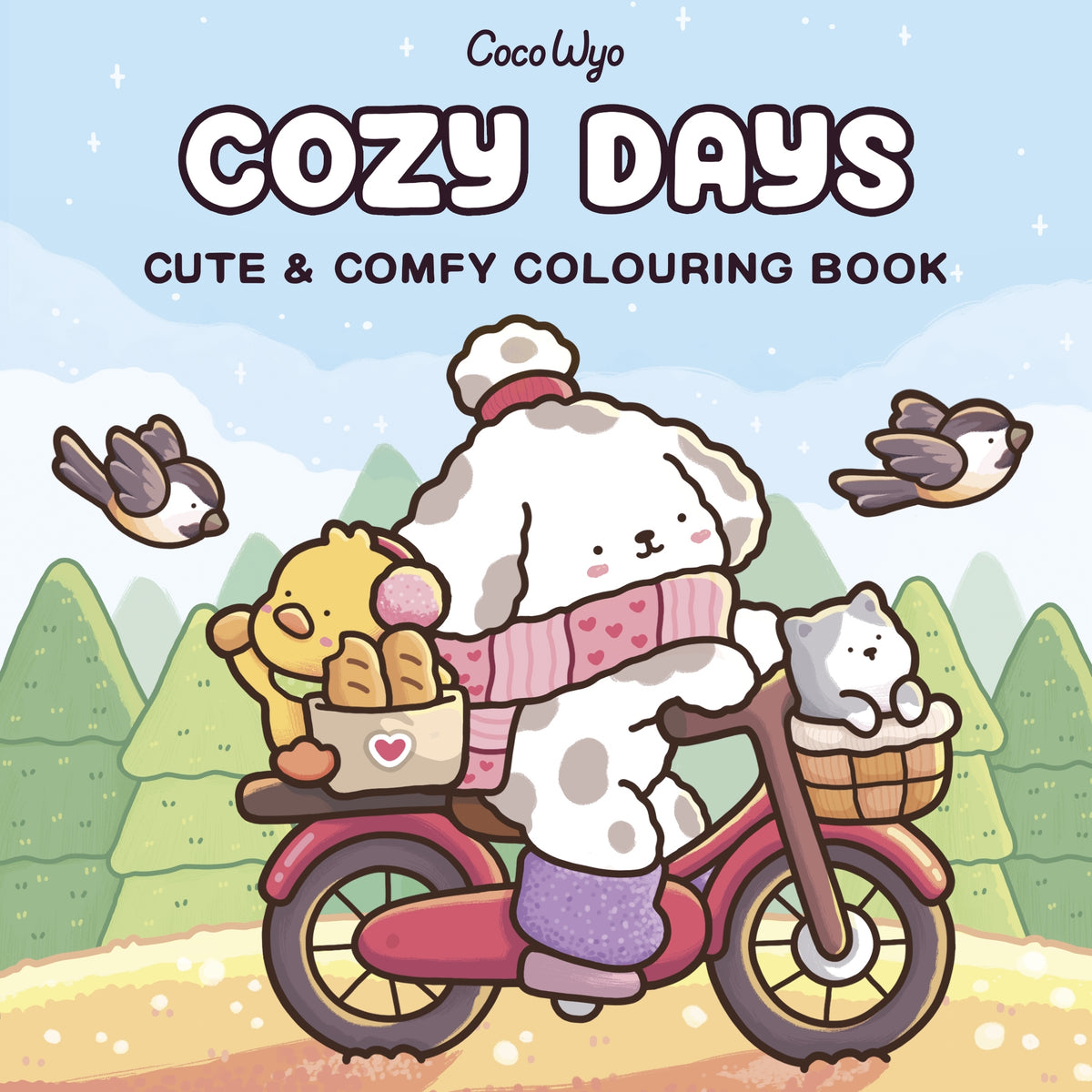 Cozy Days, Cute & Comfy Colouring Book by Coco Wyo